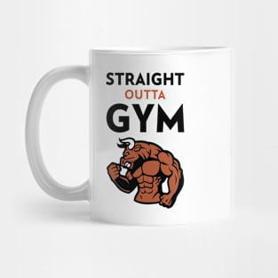 Straight Outta Gym Mug